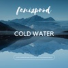 Cold Water - Single