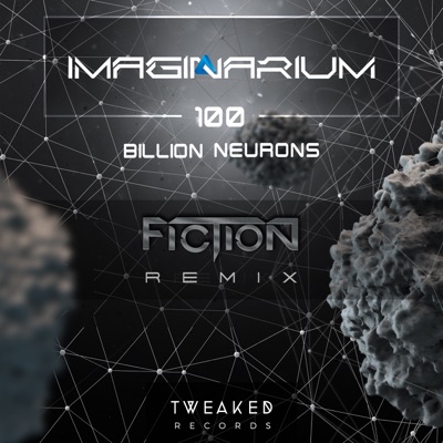 100 Billion Neurons (Fiction) [RS Remix] - Single