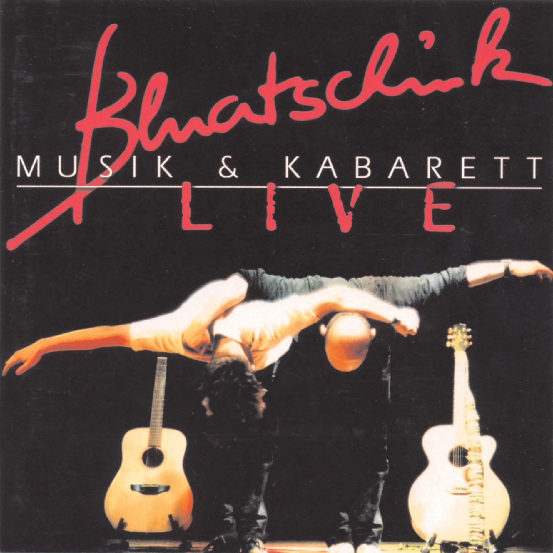 Bluatschink: Musik & Kabarett Live
