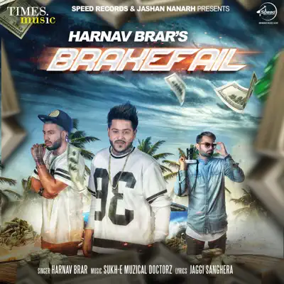 Listen to Brakefail - Single by Harnav Brar