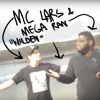 Mega Ran & MC Lars