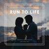 Run To Life - Single