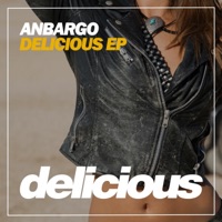 Delicious - Single - Anbargo