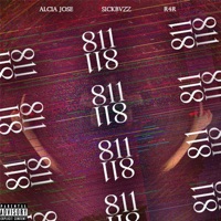 811 - Single - Alcia Jose, SickBvzz & R4R