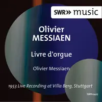 Messiaen: Livre D'Orgue — Olivier Messiaen