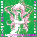 She's an Alien - Single