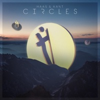 Circles - Single - Haas & KANT