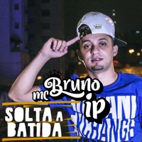 Solta a Batida - Single - MC Bruno IP