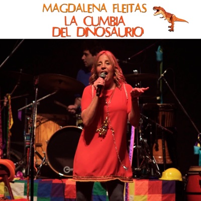 La Cumbia Del Dinosaurio - Single