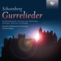 Schoenberg: Gurrelieder - Dresden Philharmonic Orchestra, Members of the Rundfunk-Sinfonie-Orchester Leipzig & Herbert Kegel