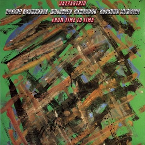 From Time to Time (feat. Nicola Vernuccio, Matthias Schubert & Stefano Bambini)