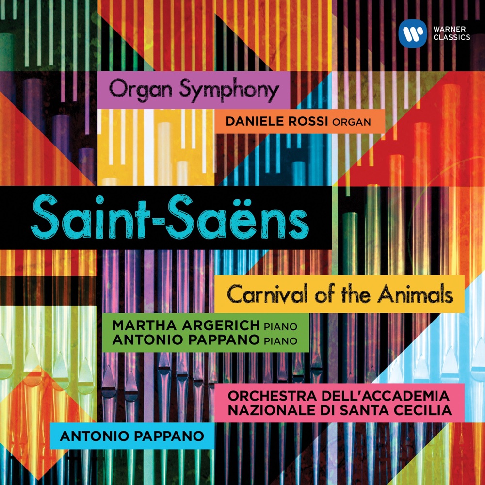 Обложка альбома «Saint-Saëns: Carnival of the Animals & Symphony No. 3 "Organ Symphony"» — Antonio Pappano