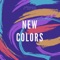 New Colors (feat. Dan Read) - Honoraries lyrics