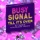 Busy Signal-Till Its Over