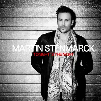 Tonight's the Night - Single - Martin Stenmarck
