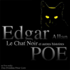 Le Chat Noir et autres histoires: Nouvelles histoires extraordinaires - Edgar Allan Poe