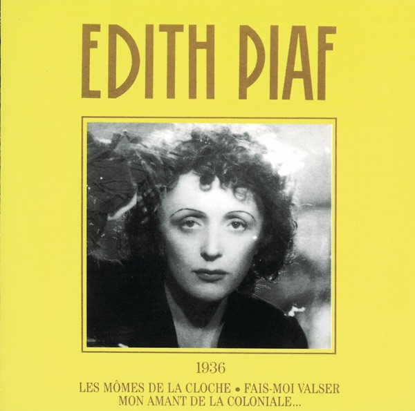 Vol. 1: 1936 - Édith Piaf