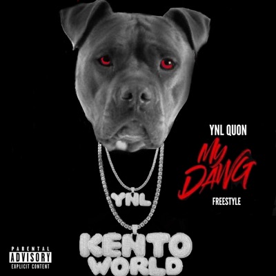 My Dawg Freestyle - Single
