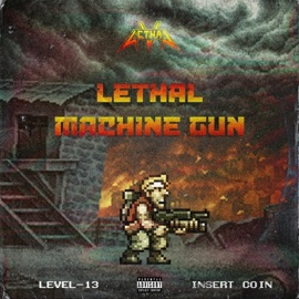 Lethal Machine Gun Lethal V