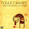 Poulet Maafe - Napoleon Da Legend lyrics