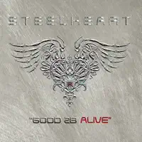 Good 2B Alive — Steelheart