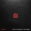 Who's At the Door (feat. Sam Tinnesz) - Single