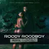 Roody Roodboy - M'anvi Goute'w