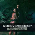 Roody Roodboy - M'anvi Goute'w
