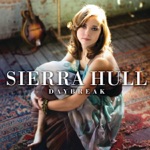 Sierra Hull - Don't Pick Me Up