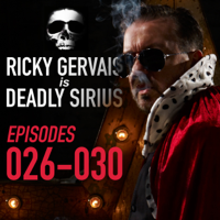 Ricky Gervais - Ricky Gervais Is Deadly Sirius: Episodes 26-30 (Original Recording) artwork
