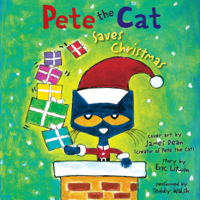 Pete the Cat Saves Christmas - Eric Litwin Cover Art