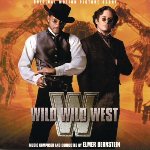 Wild Wild West (Original Motion Picture Score)