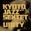 Unity - Kyoto Jazz Sextet