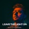 Leave the Light On (feat. BullySongs) - Frank Walker lyrics