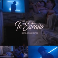 Te Extraño (feat. Leonel Rosales) - Single - The Maniakk Zaiko