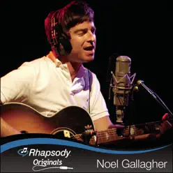 Rhapsody Originals - EP - Noel Gallagher