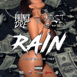 Rain Prince Dre & Lost God