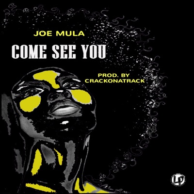 Come See You - Single