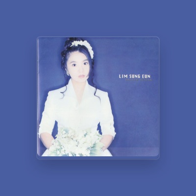 Listen to Lim Sung Eun, watch music videos, read bio, see tour dates & more!