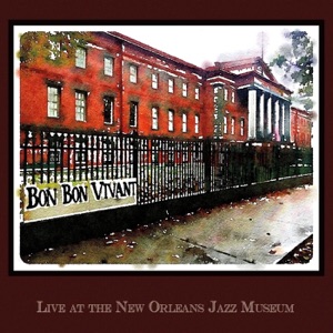 Live at the New Orleans Jazz Museum