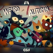 CG5 - Weird Autumn (From "Night in the Woods")