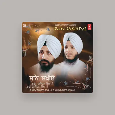 Listen to Bhai Satvinder Singh, watch music videos, read bio, see tour dates & more!