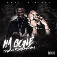 I'm Gone (feat. Gary Bandana) - Single - Shawn Don the Woodsta