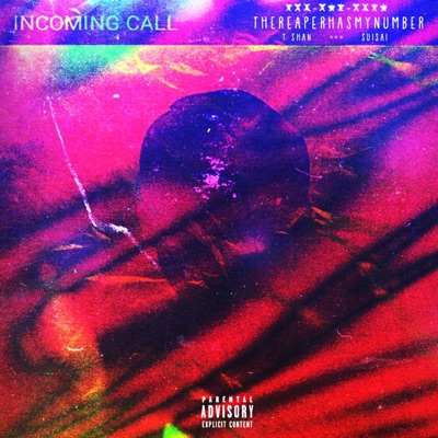 TheReaperHasMyNumber (feat. SuiSai) - Single