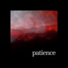 Patience - Single