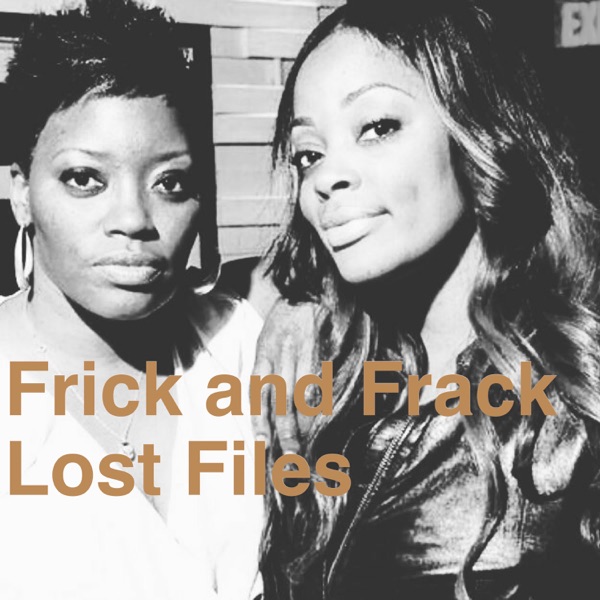 Lost Files - EP - Frick and Frack