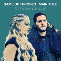 Game of Thrones Main Title - Single - Steven Cravis