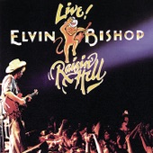 Elvin Bishop - Raisin' Hell