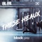These Heaux - Black Prez & DCCM lyrics