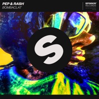Bombaclat - Single - Pep & Rash
